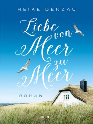 cover image of Liebe von Meer zu Meer